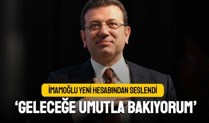 İmamoğlu, yeni hesabından 'Umut' mesajı verdi