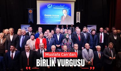 Mustafa Can’dan Birlik Vurgusu