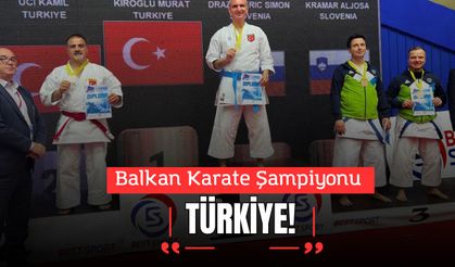 Balkan Karate Şampiyonu Türkiye