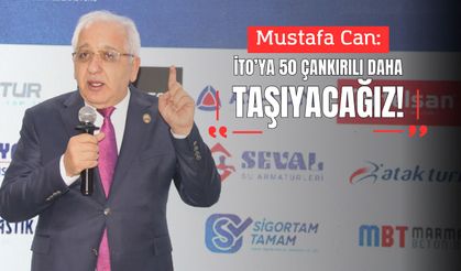 Mustafa Can: İTO’ya 50 Çankırılı daha taşıyacağız