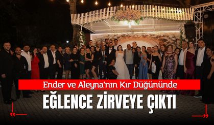 Ender ve Aleyna’nın Kır Düğününde Eğlence Zirveye Çıktı