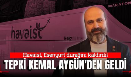 Havaist, Esenyurt durağını kaldırdı; Tepki Kemal Aygün'den geldi