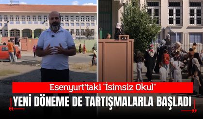 Esenyurt’taki "İsimsiz Okul" Yeni Döneme de Tartışmalarla Başladı