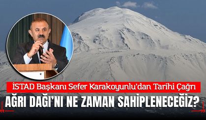 Sefer Karakoyunlu’dan Tarihi Çağrı: "Ağrı Dağı’nın Yüzde 65’i Iğdır’da, Artık Etrafında Bir Gelecek Kurmalıyız!"