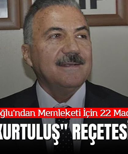 Alibeyoğlu’ndan Memleketi İçin 22 Maddelik "Kurtuluş" Reçetesi!