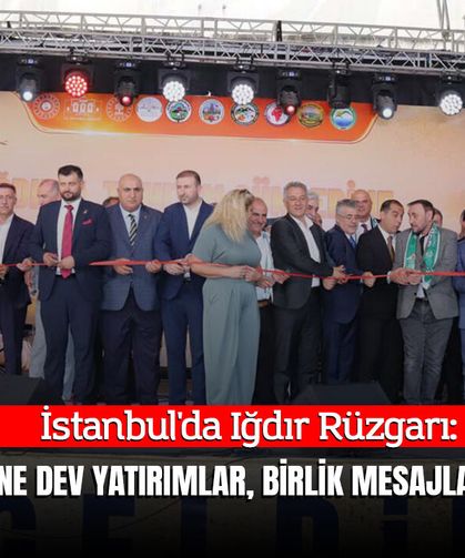 Iğdır Tanıtım Günlerine Zengezur Koridoru, Dev Yatırımlar ve Birlik Mesajları Damga Vurdu