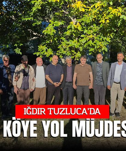 TUZLUCA’DA 11 KÖYE YOL MÜJDESİ!