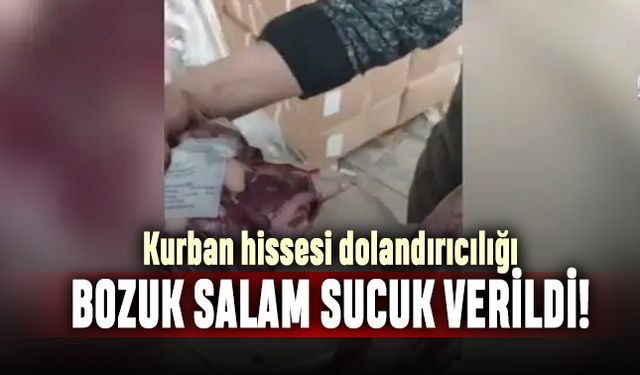 Bursa'da kurban hissesi dolandırıcılığı; Salam sucuk verildi