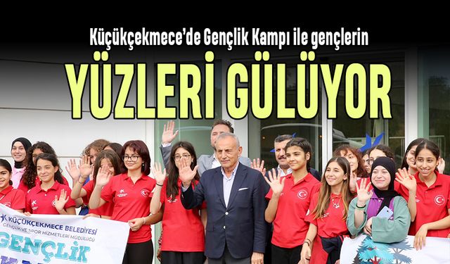 Küçükçekmece’de gençlerin yüzü gülüyor