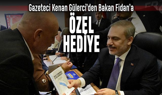 Gazeteci Kenan Gülerci'den Bakan Fidan'a özel hediye