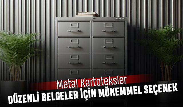 Metal Kartoteksler: Düzenli Belgeler İçin Mükemmel Seçenek