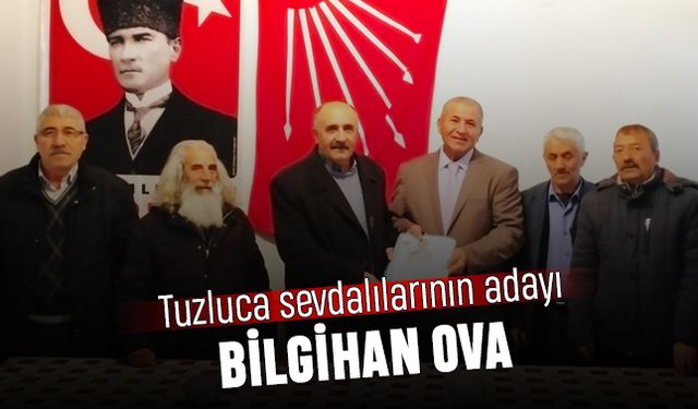 Tuzluca sevdalılarının adayı Bilgihan Ova