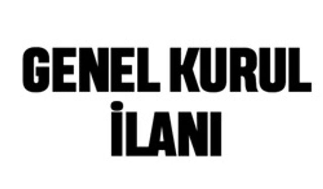 ÇAPANOĞLU APARTMANI GENEL KURUL İLANI