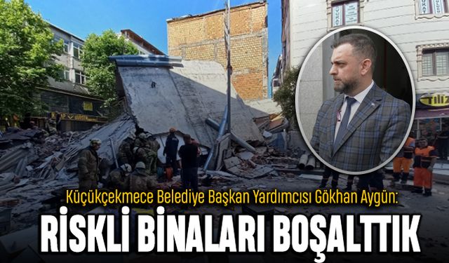 Gökhan Aygün: Belediyemiz riskli binaları boşalttı