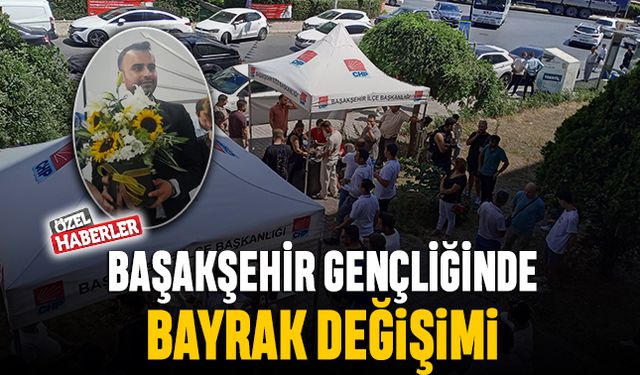 BAŞAKŞEHİR GENÇLİĞİNDE BAYRAK DEĞİŞİMİ