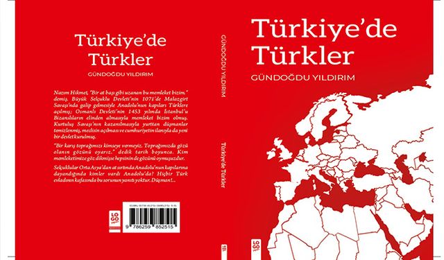 Türkiye’de Türkler: Gündoğdu Yıldırım’dan Yeni Kitap