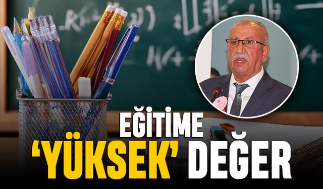 Eğitime ‘Yüksek’ değer