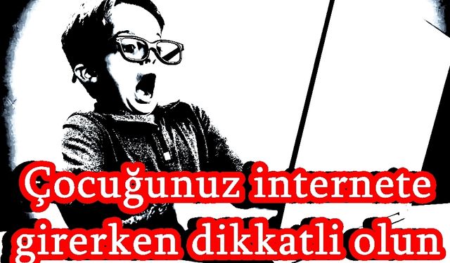 İnternetin çocuklar üzerindeki etkisini konuştular