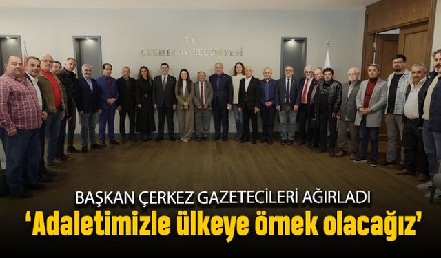 ‘Adaletli yönetimimiz tüm ülkeye örnek olacak’