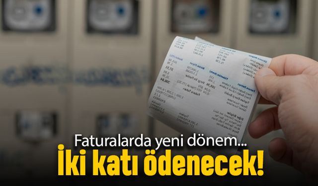 Günler kaldı; Dikkat elektrik faturaları iki katına çıkabilir