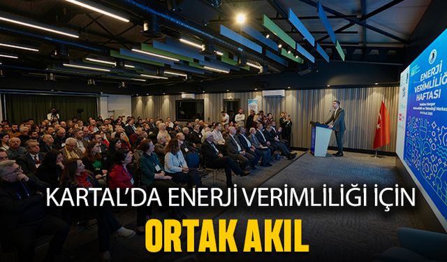 Kartal’da enerji verimliliği için ortak akıl