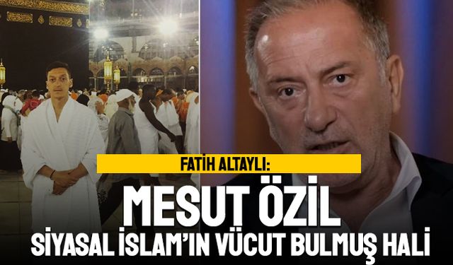 Altaylı'dan Mesut Özil'e sert eleştiriler; Kovulunca Kabe paylaşmaya başladı