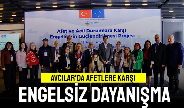 Avcılar'da depreme karşı engelsiz dayanışma