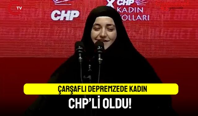 Çarşaflı depremzede kadın Pınar Arslan CHP'li oldu