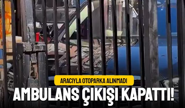 Avcılar'da trafik magandası ambulans otoparkına alınmayınca çıkışı kapattı