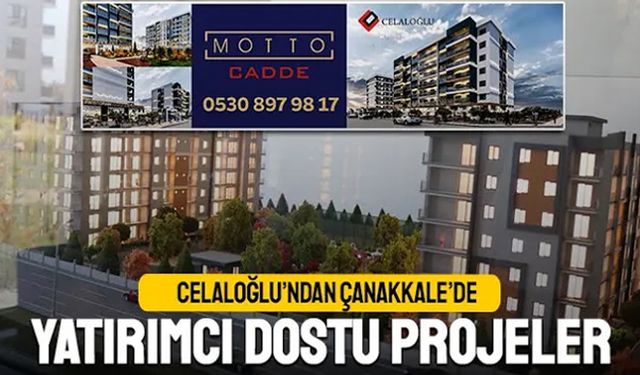 Celaloğlu’ndan Çanakkale’de yatırımcı dostu projeler