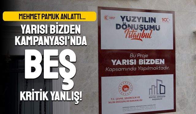 ‘Yarısı Bizden Kampanyası’nda  5 Kritik Yanlış!’