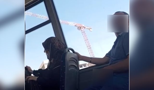 Otobüste kadın öğrenciye skandal taciz
