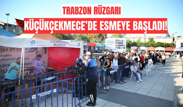 Trabzon Rüzgarı Küçükçekmece’de Esmeye Başladı