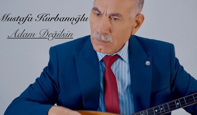 Mustafa Kurbanoğlu’ndan Yeni Video Klip: "Adam Değilsin" Tüm Platformlarda!