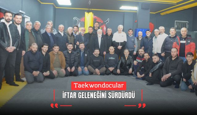Taekwondocular İftar Geleneğini Sürdürdü