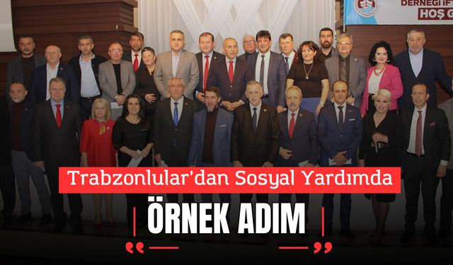 Trabzonlular’dan Sosyal Yardımda Örnek Adım