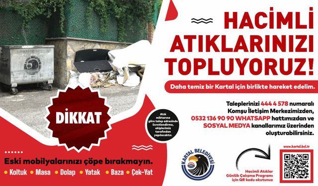 Kartal'da Hacimli Atıklar İçin Daha Sistemli Döneme Geçiliyor