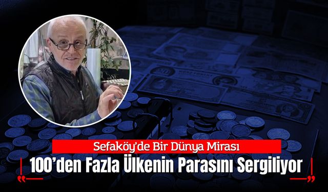Sefaköy’de Bir Dünya Mirası: Özhilal Kuru Temizleme 100’den Fazla Ülkenin Parasını Sergiliyor