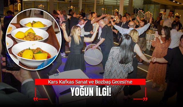 Kars Kafkas Sanat ve Bozbaş Gecesi’ne Yoğun İlgi