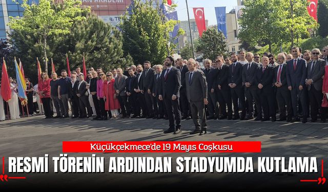 Küçükçekmece'de İki Ayrı Noktada 19 Mayıs Kutlaması