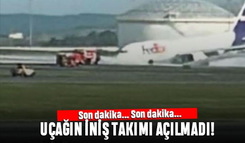 İstanbul Havalimanı'nda korku; Uçağın iniş takımı çalışmadı