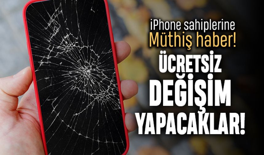 Ekranı çatlayan iPhone sahiplerine güzel haber; Ücretsiz değişim