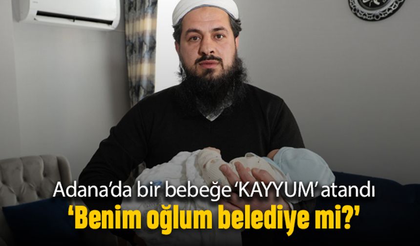 Kayyum atanan belediye bebek gündemde