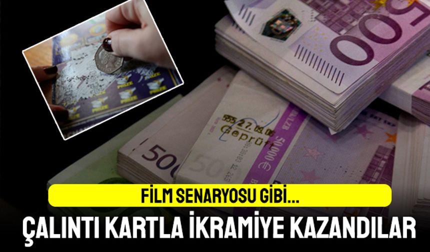 Film senaryosu gibi; Çalıntı kredi kartıyla ikramiye kazandılar