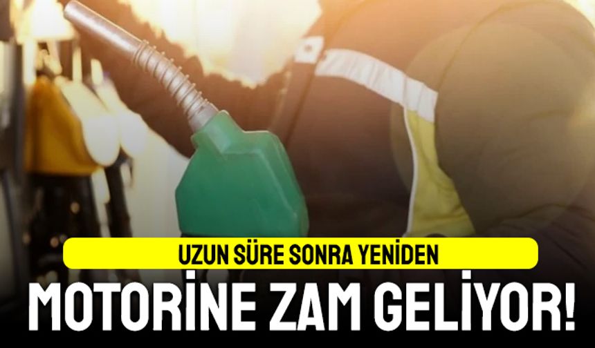 Uzun bir aradan sonra motorine yeni zam geliyor