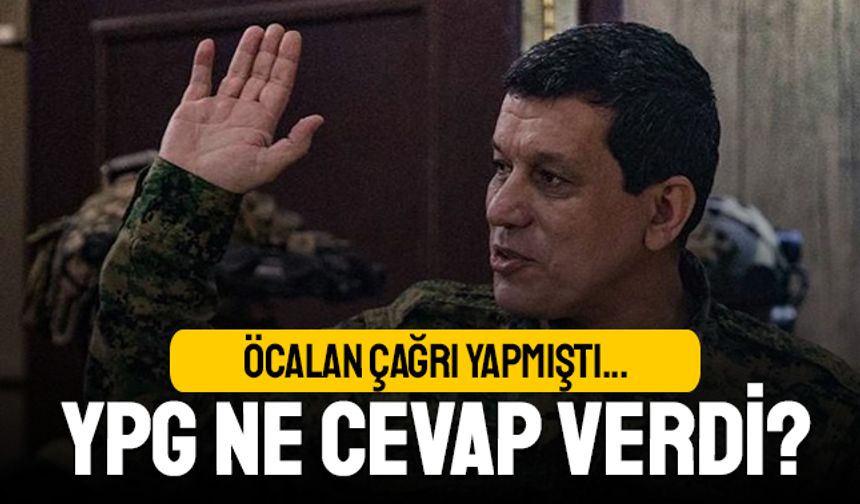 YPG, Öcalan’ın çağrısına ne cevap verdi?