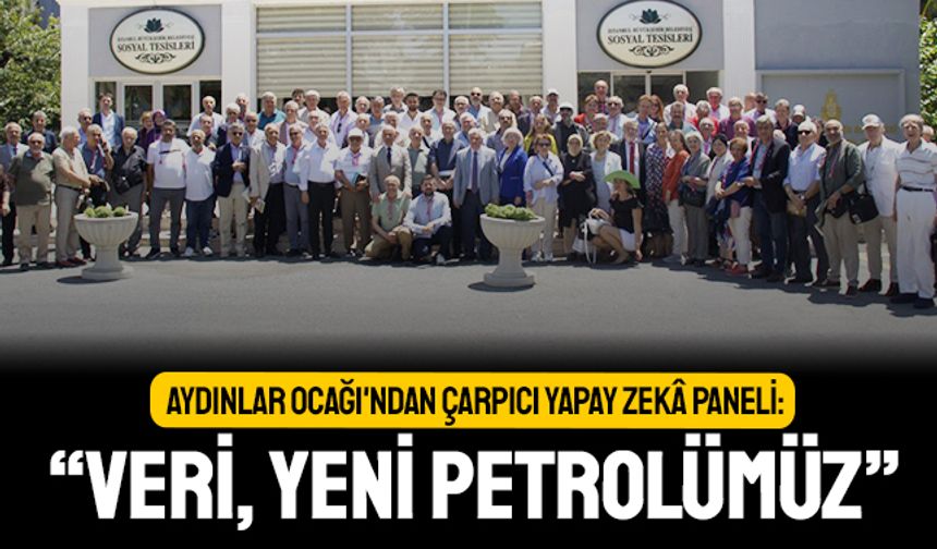 Aydınlar Ocağı'nın Çarpıcı Yapay Zekâ Panelinde konuşan Prof. Dr. Veysel Bozkurt:  “VERİ, YENİ PETROLÜMÜZ”