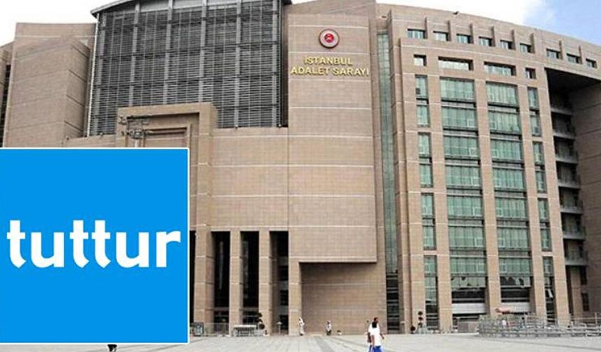 Son dakika: Tuttur'a yönelik yürütülen soruşturmada ön rapor hazırlandı