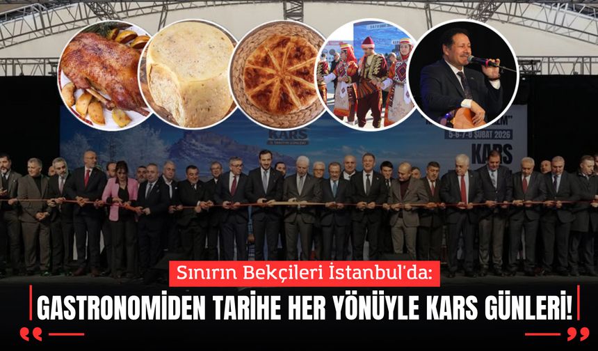 Kars İl Tanıtım Günleri Bugün Başladı: İstanbul’da Kars Rüzgarı Esiyor!