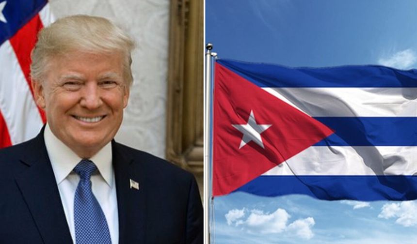 ABD Başkanı Trump'tan Küba'ya Şok Tehdit: "Sırada Küba Var"